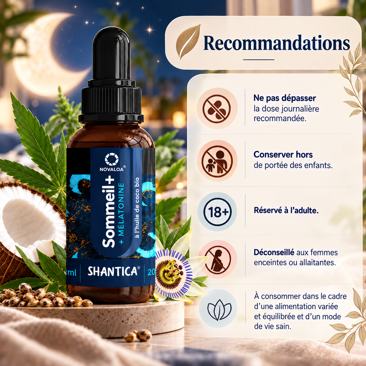 SOMMEIL+ – Complexe CB2® + Mélatonine Une formule complète à base d’ingrédients sélectionnés, dans un format pratique en gouttes.